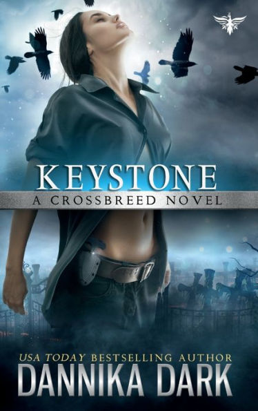 Keystone (Crossbreed Series: Book 1):