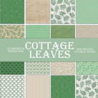 Title: Cottage Leaves: Scrapbook Paper Pad, Author: Digital Attic Studio