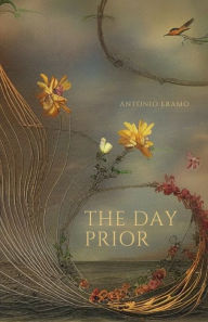 Title: The Day Prior, Author: Antonio Eramo