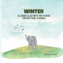 Winter (Spanish Edition): EL BEBÉ ELEFANTE NO PUEDE ENCONTRAR A MAMÁ.