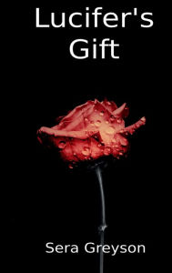 Title: Lucifer's Gift, Author: Sera Greyson