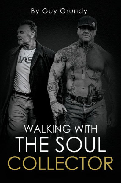 Walking with The Soul Collector