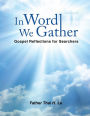 In Word We Gather