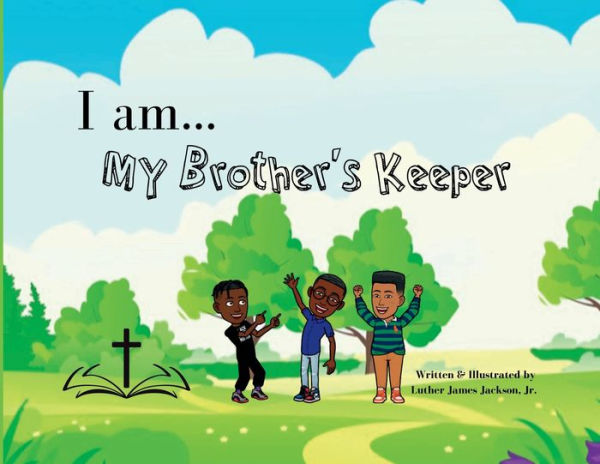 I Am My Brother's Keeper: Paperback