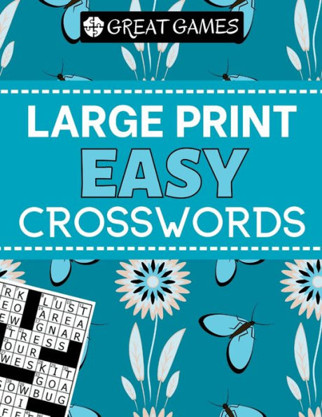 Crossword Puzzles for Adults Large Print: Easy Crossword Puzzles for Adults and Seniors Easy to Read (Jumbo Grid)