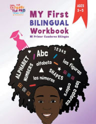 Title: The Bigger the Fro the More I know-My First Bilingual Workbook/Mi primer cuaderno bilingï¿½e, Author: Andrea Scott