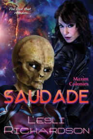 Title: Saudade, Author: Lesli Richardson