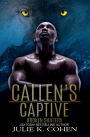 Callen's Captive: Wolf Shifter Paranormal Romance