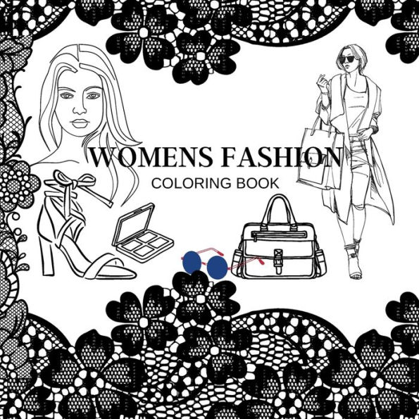 Women's Fashion Coloring Book: adult coloring book