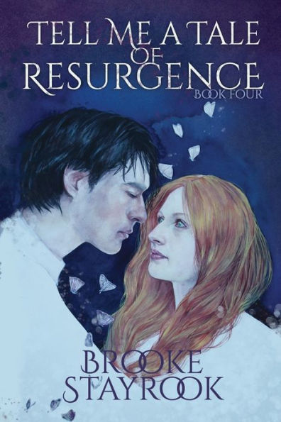 Tell Me A Tale of Resurgence: Book 4