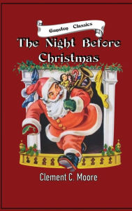 Title: THE NIGHT BEFORE CHRISTMAS, Author: Clement C. Moore