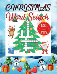 Title: Christmas -Word Search for Kids: 40 Christmas Word Finder Puzzle with Solutions; Age 6-12, Author: Deeasy Books