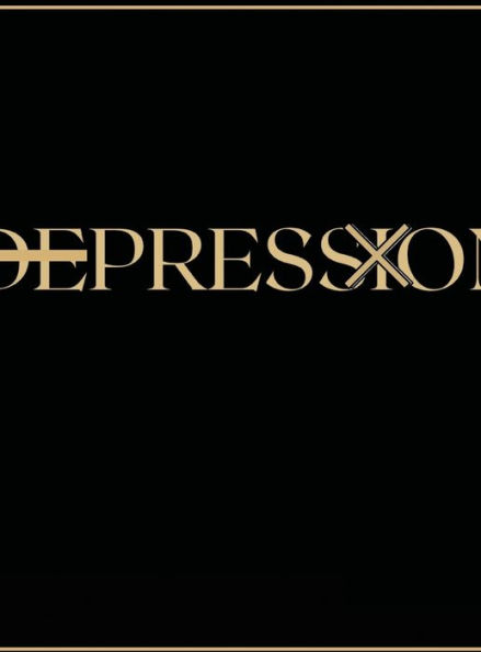 DEPRESSION: PRESS ON:
