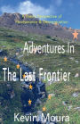 Adventures In The Last Frontier: A Teen's Perspective of Perseverance & Determination