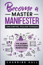 Become a Master Manifester Using Scripting tools and techniques: 