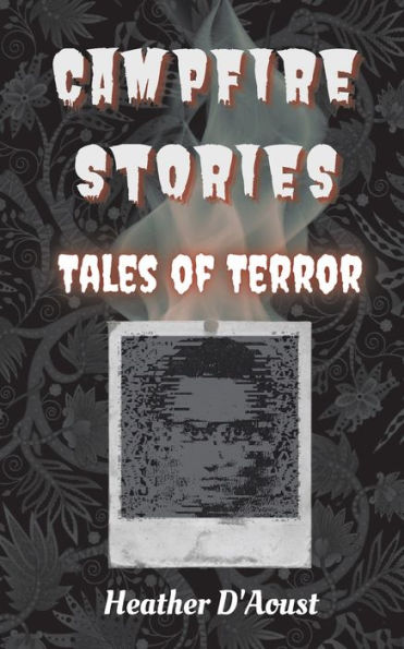 Campfire Stories: Tales of Terror