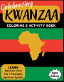Celebrating Kwanza Coloring & Activity Book - Learn Facts, Principles & Symbols