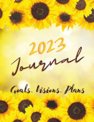 2023 Journal: Goals. Visions. Plans.: