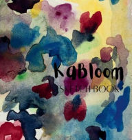 Title: KaBloom Sketch Book: sketch book for adults drawing, Author: Angela Mccants