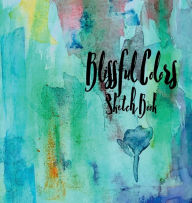 Title: Blissful Colors Sketch Book: sketch book for adults drawing, Author: Angela Mccants
