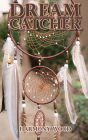 Dream Catcher: A family cult narcissistic by Nature