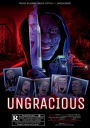 UNGRACIOUS: The Complete Omnibus: