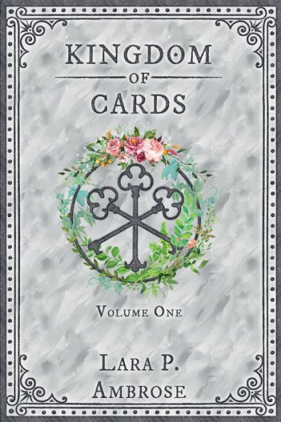 Kingdom of Cards I