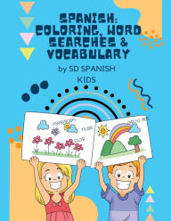 Title: Spanish Coloring, Word Searches & Vocabulary, Author: Nat Espinosa