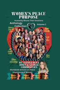 Title: Women's Peace Purpose, Author: Tianna DeNA Jones