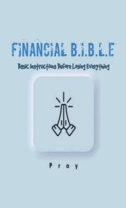 Title: Financial BIBLE, Author: Torrie Blackmon