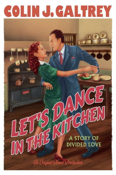 LET'S DANCE THE KITCHEN