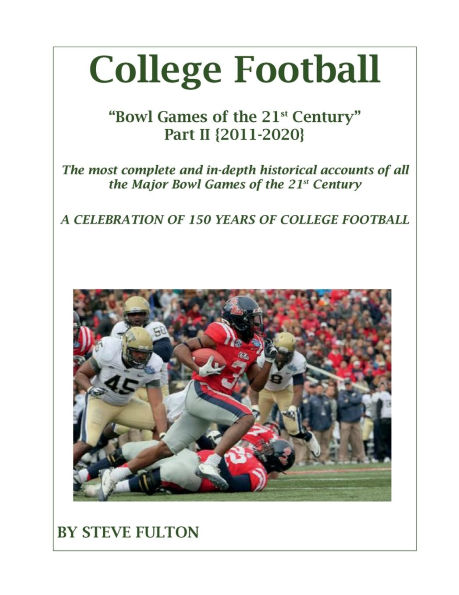 College Football "Bowl Games of the 21st Century" {Part II - 2011-2020}