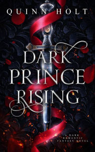 Dark Prince Rising: Dark Romantic Fantasy