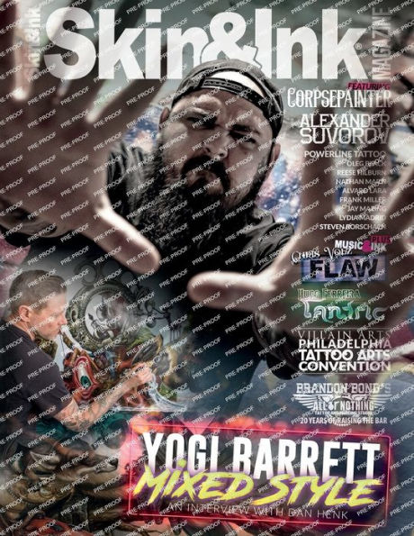 Skin & Ink Magazine - Fall 2020: Featuring Yogi Barrett, Craola, Corpsepainter, All or Nothing Tattoos, and more!: