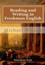 Reading and Writing in Freshman English