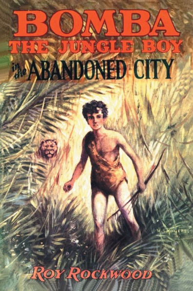 Bomba the Jungle Boy and Abandoned City