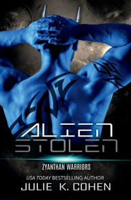 Title: Alien Stolen: Sci Fi Mail Order Bride Alien Romance, Author: Julie K. Cohen