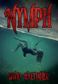 Title: Nymph, Author: David Haltinner