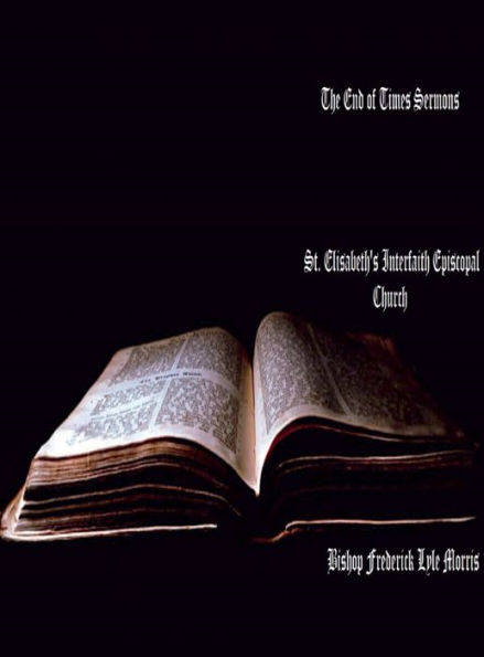 The End Of Times Sermons - 2022