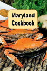 Title: Maryland Cookbook, Author: Katy Lyons