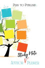 Author Sticky Note Planner: 12 Months:Daily Planner for Writers