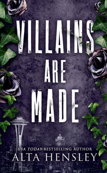 Villains Are Made