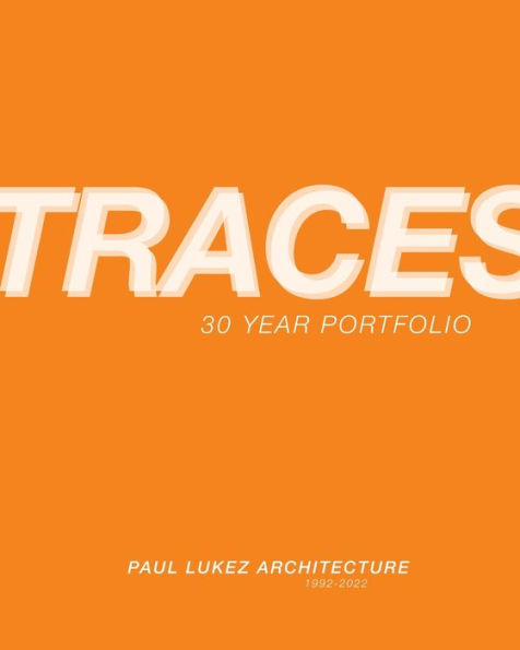 TRACES: 30 Year Portfolio