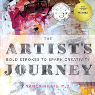 Title: The Artist's Journey: Bold Strokes To Spark Creativity, Author: Nancy Hillis