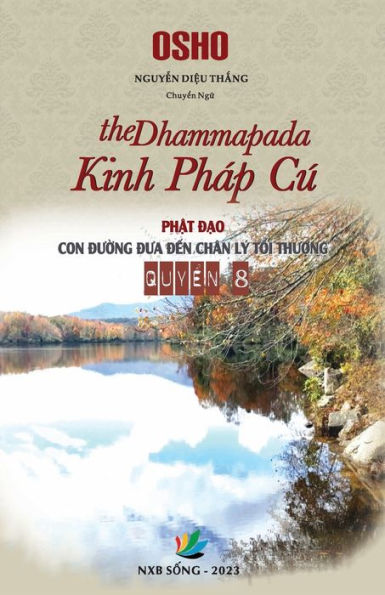 Kinh Phï¿½p Cï¿½ - Con du?ng dua d?n chï¿½n lï¿½ t?i thu?ng - Quy?n 8