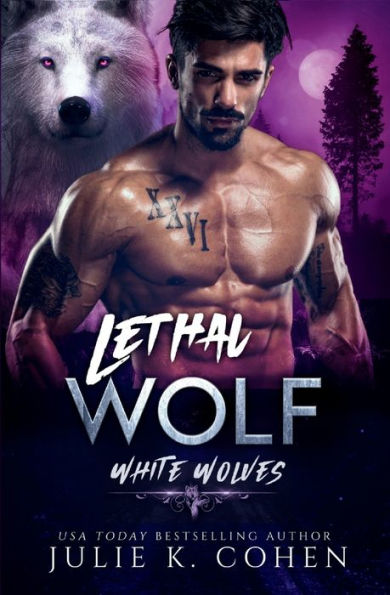 Lethal Wolf: Paranormal Shifter Romance