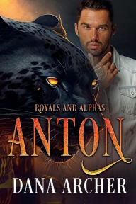 Title: Anton: Shifter World, Author: Dana Archer