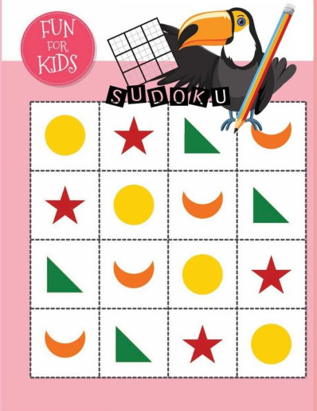 Fun for Kids-Sudoku: 120 Sudoku Puzzles For Kids With Solutions