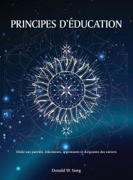 Title: PRINCIPES D'ï¿½DUCATION, Author: Donald Sung