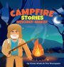 Campfire Stories: Mischief-Maker